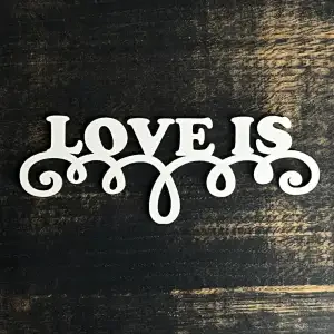 Топпер "Love is" білий, 15см